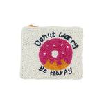 Pouch with beaded design featuring a pink donut and text 